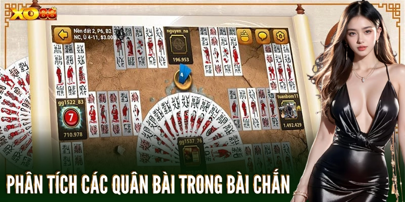 Phân tích các quân bài trong bài chắn