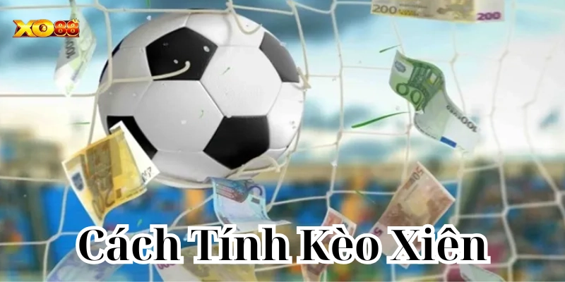 Các dạng xiên hay gặp