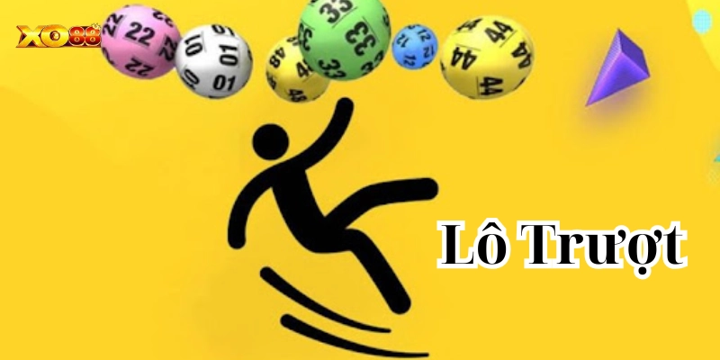 Giới thiệu về Lô Trượt