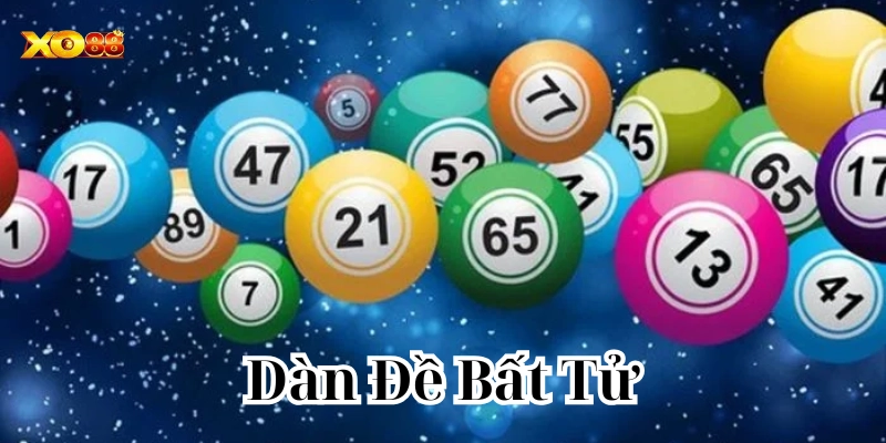 Hiểu về Dàn Đề Bất Tử