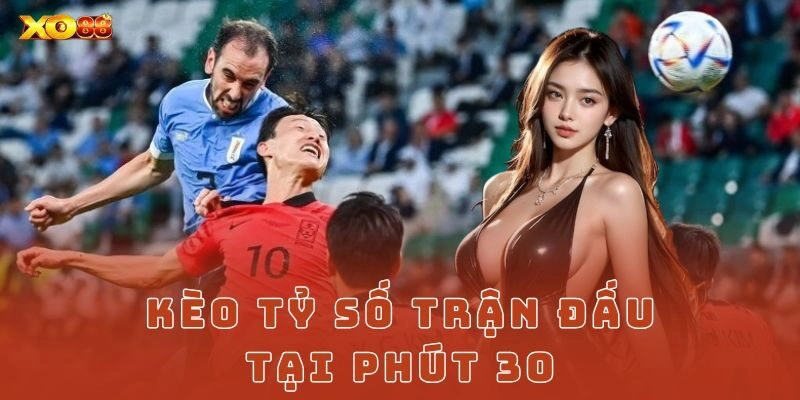 Tại sao nên thử sức với kèo này